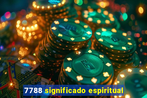 7788 significado espiritual